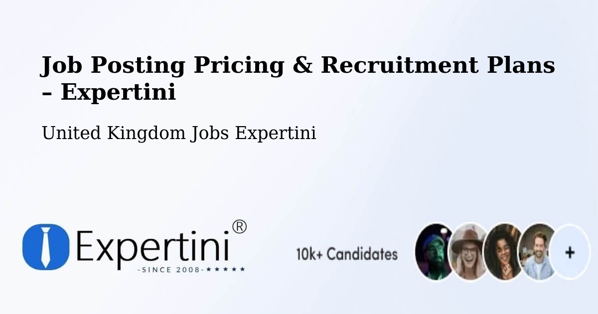 Job Posting Pricing & Recruitment Plans – Silverdale - Silverdale, United Kingdom Jobs Expertini